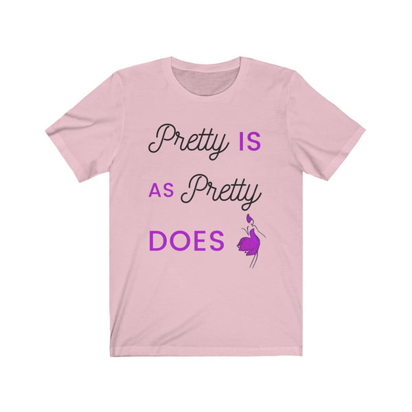 Pretty Is As Pretty Does #MamaSaid Top Seller!