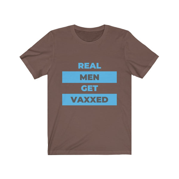 Real Men Get Vaxxed Vaccination t-Shirt